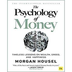 Image of Front Cover of The Psychology Of Money By Morgan Housel